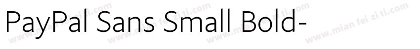 PayPal Sans Small Bold字体转换